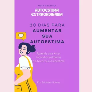 Imagem de capa para o Ebook 30 Dias Para Aumentar sua Autoestima