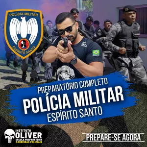 Imagem do curso 👮‍♂️Preparatório Completo POLÍCIA MILITAR do Espirito Santo 👮‍♂️ PM-ES - Instituto Óliver 