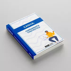 Imagem de capa para o Ebook CANVA - Ferramenta Fantástica