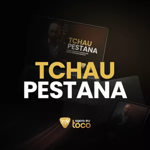 Imagem de capa para o Curso online Tchau Pestana