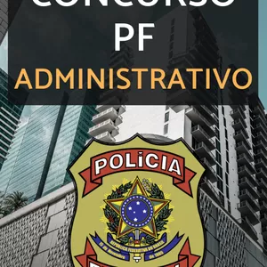 Imagem de capa para o Ebook CONCURSO PF ADMINSTRATIVO 2025 - APOSTILA COMPLETA PARA ESTUDOS  