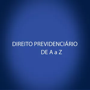Imagem principal do produto DIREITO PREVIDENCIÁRIO DE A a Z