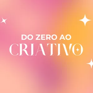 Imagem de capa para o Curso online Do Zero ao Criativo