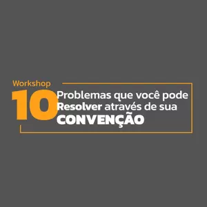 Imagem de capa para o Curso online Workshop: 10 problemas que você pode resolver na convenção