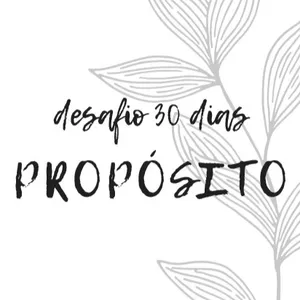 Imagem de capa para o Ebook Desafio 30 dias Propósito