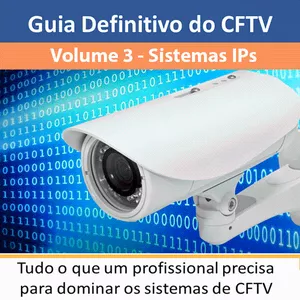 Imagem de capa para o Ebook Guia Definitivo do CFTV Volume 3