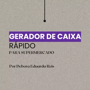 Imagem de capa para o Curso online GERADOR DE CAIXA RÁPIDO