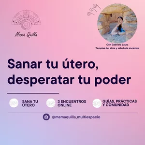 Imagen de portada para Curso online 🌕 Sanación del útero y despertar de tu poder femenino.   Recuperá tu energía femenina, liberá memorias y despertá tu poder interior