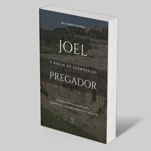 Imagem de capa para o Ebook 33 - Joel: A Bíblia de Sermões do Pregador: Esboços Bíblicos Para Pregação e Estudos Bíblicos