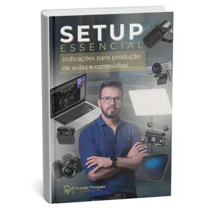 Imagem de capa para o Ebook Setup ESSENCIAL: Equipamentos para produção SEM EDIÇÃO