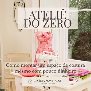 Imagem de capa para o Ebook Ateliê do Zero: Como Começar na Costura Criativa