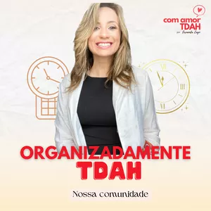 Imagem de capa para o Curso online Organizadamente TDAH - Nossa comunidade