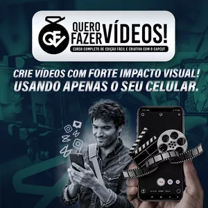 Imagem de capa para o Curso online QUERO FAZER VÍDEOS