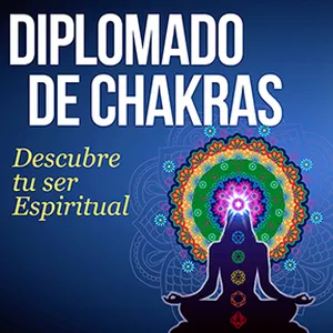 Imagem principal do produto Diplomado de Charkras,  Descubre tu Ser Espiritual
