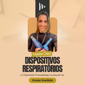 Imagem de capa para o Curso online MasterClass - Exercícios Vocais com o uso de Dispositivos Respiratórios - por Marcia Menezes 