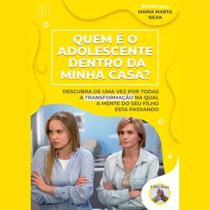 Imagem de capa para o Curso online Guia - Quem é o Adolescente Dentro da Minha Casa?