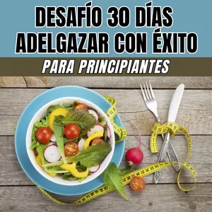 Imagen de portada para Ebook Desafío 30 días para principiantes adelgazar con éxito 