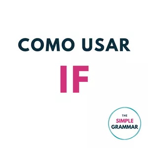 Imagem de capa para o Curso online Como usar If - The Simple Grammar