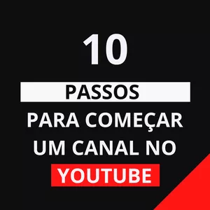 Imagem de capa para o Curso online 10 Passos para começar no Youtube
