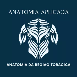 Imagem principal do produto ANATOMIA DA REGIÃO TORÁCICA