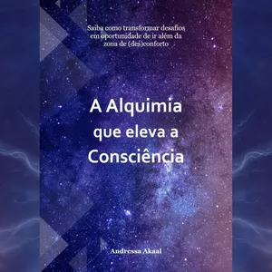 A Alquimia que eleva a consciência