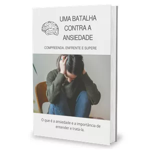 Imagem de capa para o Ebook Uma Batalha Contra a Ansiedade