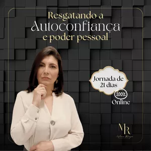 Imagem do curso Resgatando a AUTOCONFIANÇA e o PODER pessoal