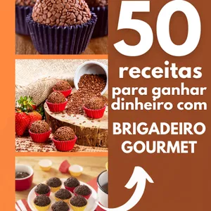 Imagem de capa para o Ebook 50 Receitas Para Ganhar Dinheiro Com Brigadeiro Gourmet