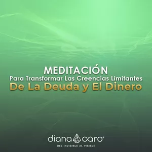 Imagen de portada para Curso online MTDD - Meditación Para Transformar Las Creencias Limitantes De La Deuda y El Dinero