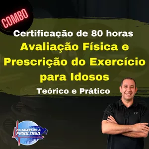 Imagem de capa para o Curso online "Avaliação Física e Prescrição do Exercício para Idosos"