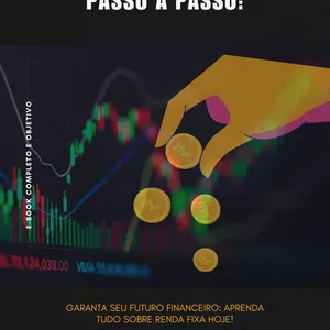 Imagem de capa para o Ebook Renda Fixa: Tudo o que você precisa saber!