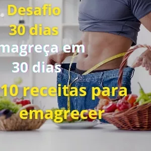 Imagem de capa para o Ebook Desafio 30 dias - 10 receitas para emagrecer rápido 