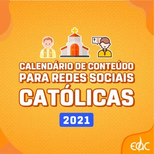 Imagem de capa para o Ebook Calendário de Conteúdo para Redes Sociais Católicas