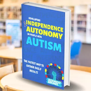 Cover image for Ebook DEVELOPING INDEPENDENCE AND AUTONOMY IN PEOPLE WITH AUTISM