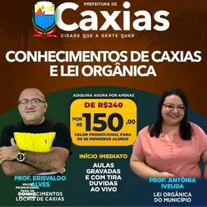 Imagem de capa para o Curso online CONHECIMENTOS LOCAIS DO MUNICÍPIO DE CAXIAS MA E LEI ORGÂNICA DO MUNICÍPIO