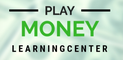 Play Money Learning Center