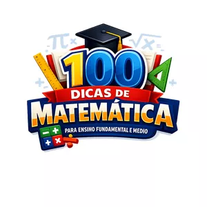 Imagem de capa para o Curso online 100 Dicas de Matemática do Ensino Fundamental e Médio