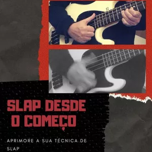 Imagem do curso Slap Desde o Começo - Desenvolva a Técnica de SLAP!!