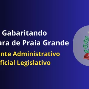 Imagem do curso Gabaritando Câmara de Praia Grande - Agente Administrativo | Oficial Legislativo