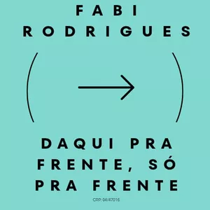Imagem de capa para o Serviço online DAQUI PRA FRENTE SÓ PRA FRENTE