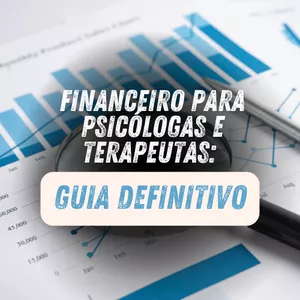 Imagem do curso Mentoria Financeira para Psicólogas e Terapeutas: Guia Definitivo
