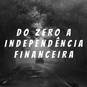 Imagem do curso Do Zero a Independência Financeira
