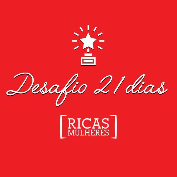 Imagem do curso DESAFIO 21 DIAS - RICAS MULHERES