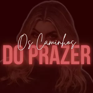 Imagem de capa para o Curso online Caminhos do Prazer