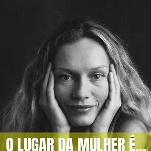 Imagem de capa para o Ebook O LUGAR DA MULHER É...