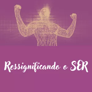 Imagem do curso Ressignificando o Ser - PB