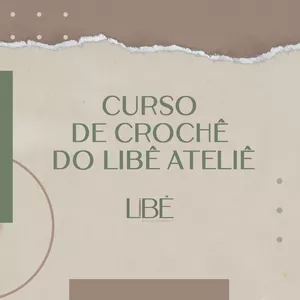 Imagem de capa para o Curso online Curso de Crochê do Libê Ateliê