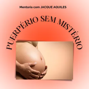 Imagem de capa para o Serviço online Puerpério sem Mistério! 
