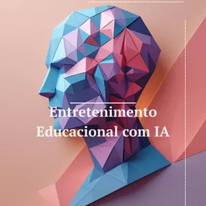Imagem de capa para o Ebook Entretenimento Educacional com IA
