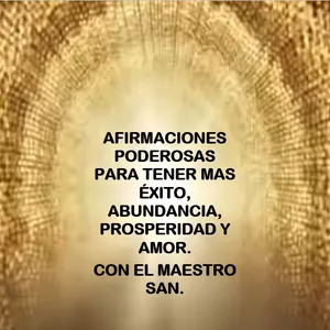 Imagen de portada para Ebook Afirmación poderosa para desbloquear tu energía de abundancia, prosperidad y amor  MAESTRO SAN